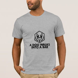 En hund går in i en pub - svartvit T-skjorta Tee Shirt