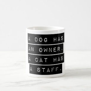 En Hund har en ägare Kaffemugg