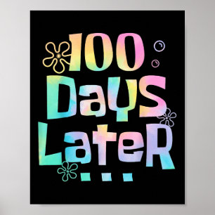 En hundra dagar senare 100-dagarsdagen för skollär poster