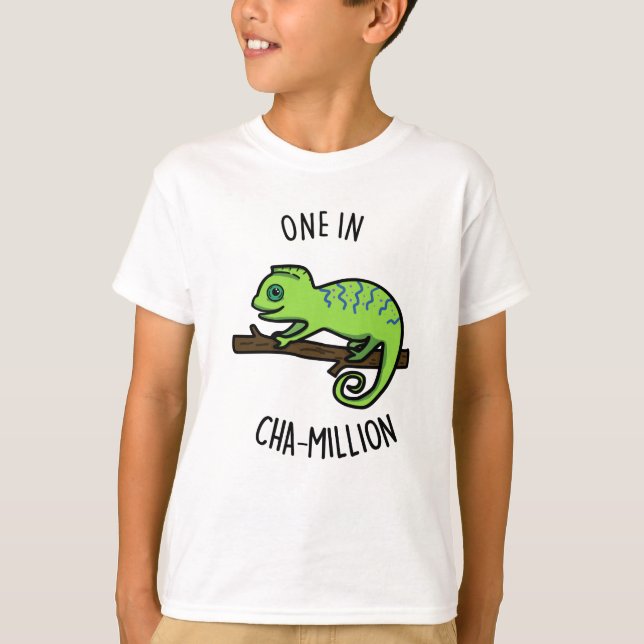 En i Cha-Million Funny Chameleon Pun T Shirt (Framsida)