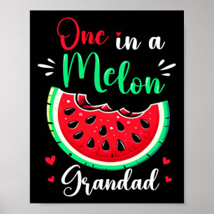 En i en Melon Grandad Födelsedagsfest Matching Fam Poster