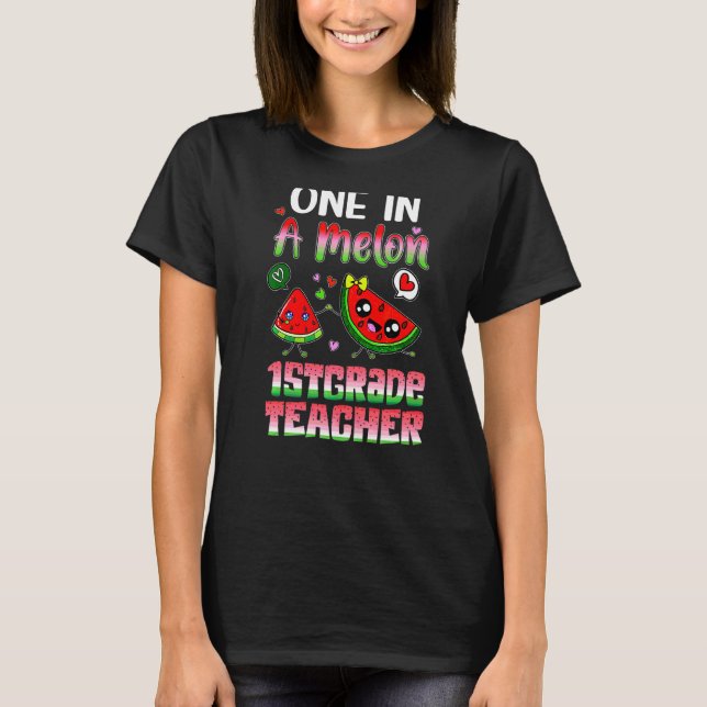 En i Melon 1:a Klass Lärare T Shirt (Framsida)