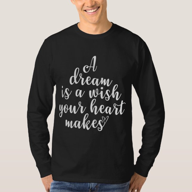 En inspirerande dröm är en önskvärd motiv offert t shirt (Framsida)