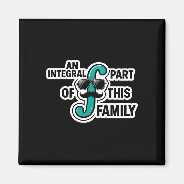 En integrerad del av denna familj matte fysik magnet (Framsidan)