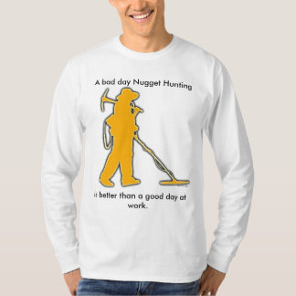 En jakt för dåligadagklump t shirt