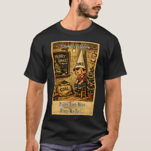En jultradition, innan vi hade tomtar… t shirt