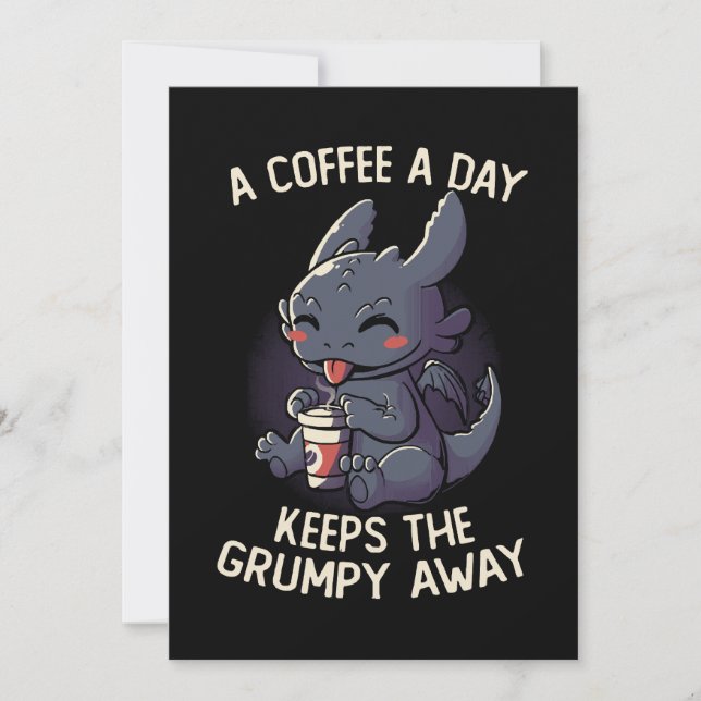 En Kaffe Om Dagen Håller Den Grinig Borta Rolig Sö Inbjudningar (Framsida)