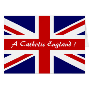 EN KATOLISK ENGLAND! HÄLSNINGSKORT