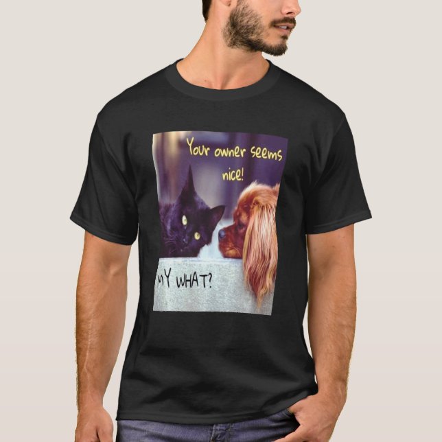 En Katt Ägs Aldrig Fråga En Cocker Spaniel Han Kom T Shirt (Framsida)