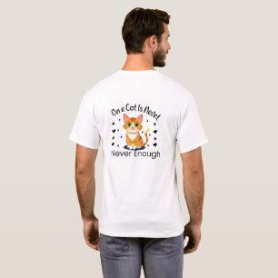En Katt Är Aldrig Nog Rolig T-Shirt För Kattälskar