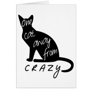 En katt borta från CRAZY roligt Hälsningskort