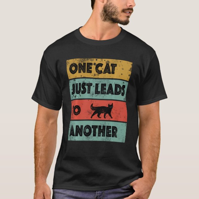 En katt leder bara till en annan t shirt (Framsida)