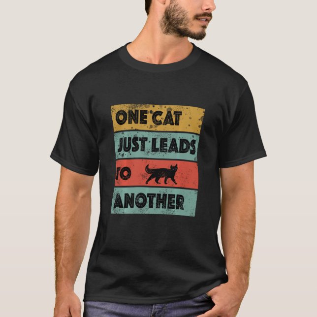 En katt leder bara till en annan t shirt (Framsida)