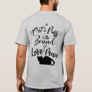 En katts spinnande är ljudet av kärlek och fred t shirt
