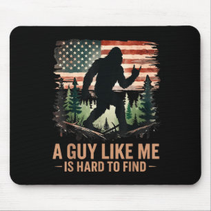 En kille som jag är svår att hitta Bigfoot Roligt Musmatta