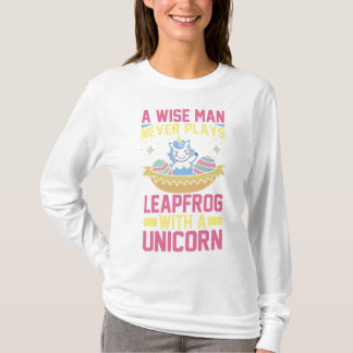 En klok man spelar aldrig leapfrog med en enmajsdy t shirt