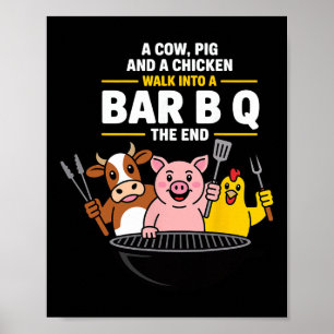 En ko, gris och en kyckling går in i en R B Q slut Poster