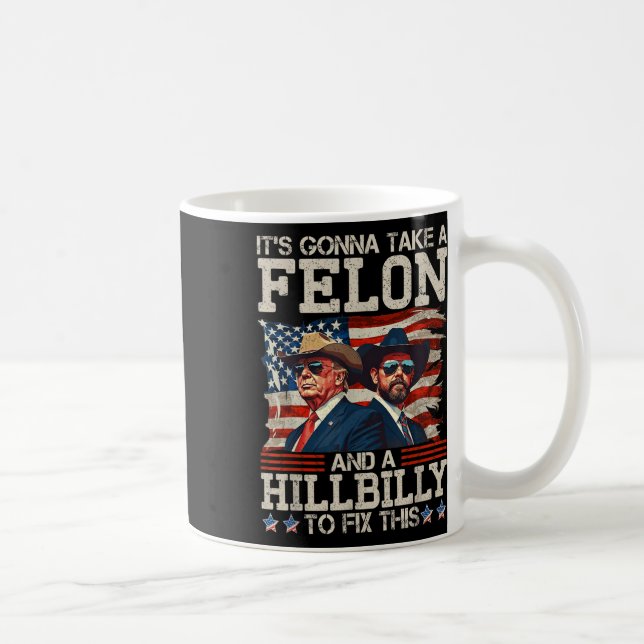 En konstig trump tar en Hillbilly och en Kaffemugg (Höger)