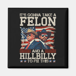 En konstig trump tar en Hillbilly och en Magnet