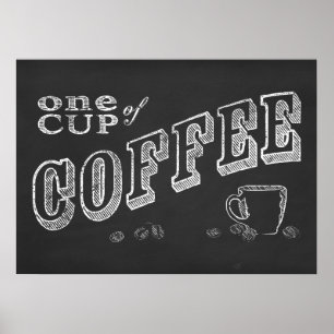 en kopp av kaffe CHALK ART Poster