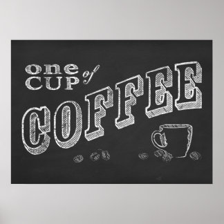 en kopp av kaffe CHALK ART Poster