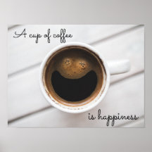 "En kopp av kaffet är lyckligt" poster kafé