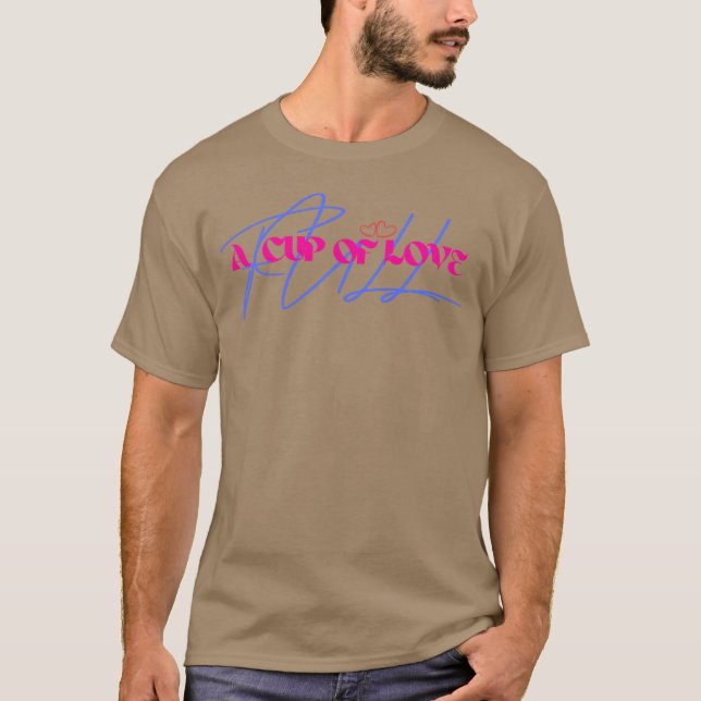 En kopp av kärlek vän t shirt (Framsida)