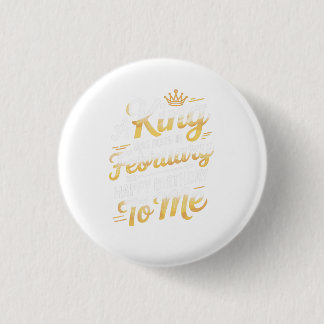 En kung föddes i februari Royal födelsedagsdesign Knapp