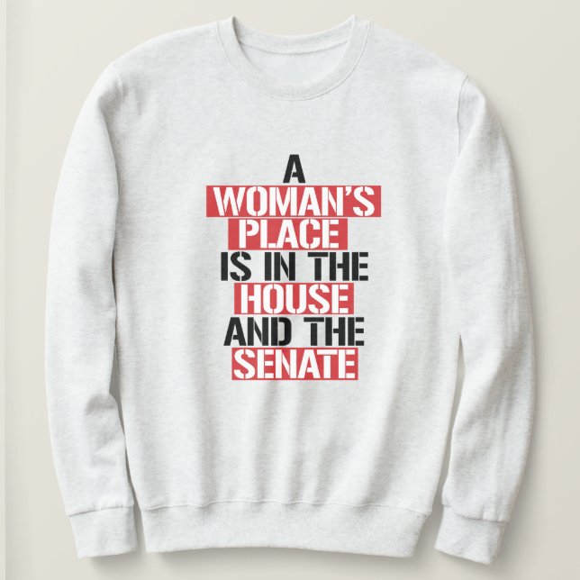En kvinnas ställe är i huset och senaten t shirt (Design framsida)