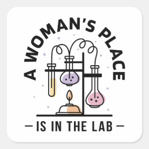 En kvinnas Ställe är i Lab - forskare och feminist Fyrkantigt Klistermärke