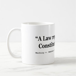 En lag som är motbjudande till konstitutionen, ä kaffemugg