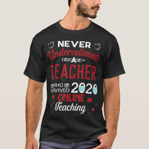 En lärare som Överlevt 2020-Onlinens lärare i Ansi T Shirt