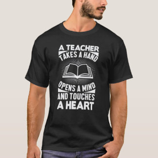 En lärare tar en hand öppnar sinnet vidrör hjärtat t shirt