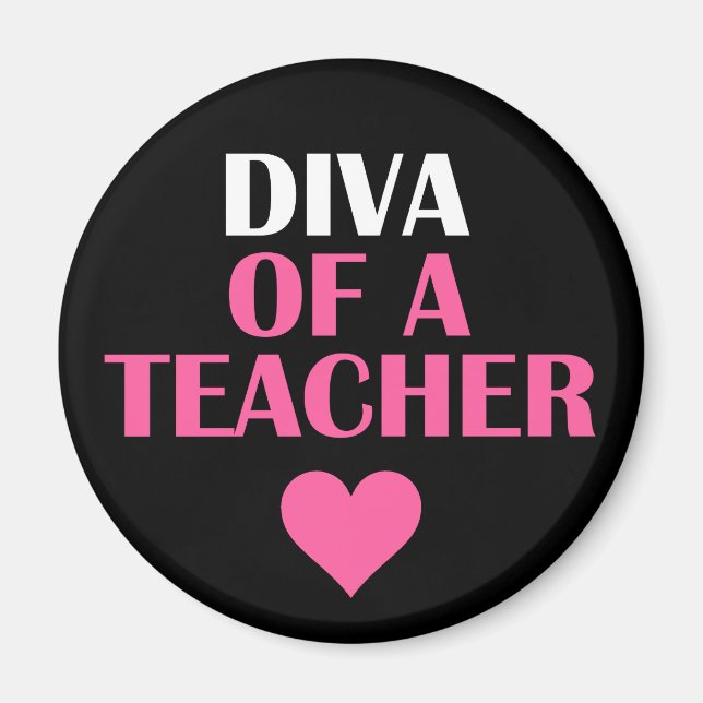 "EN LÄRARES DIVA" MAGNET (Framsidan)