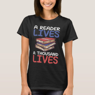 En läsare lever tusen liv citat läsning säger t shirt