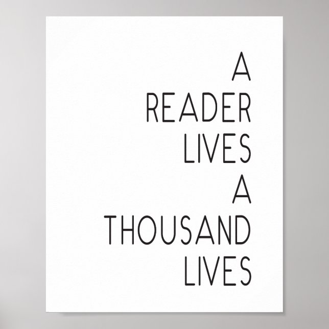 "En läsare lever tusen liv"-citat Skriv ut Poster (Framsidan)
