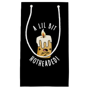 En Lil Bit-Hett Headed Funny Candle Pun-Mörk BG