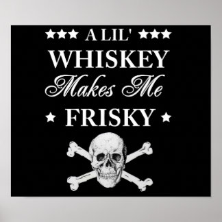 En Lil Whiskey gör mig friskare Poster