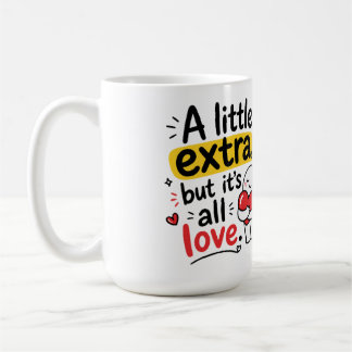 En Lite Extra Men All Kärlek Söt Design Kaffemugg