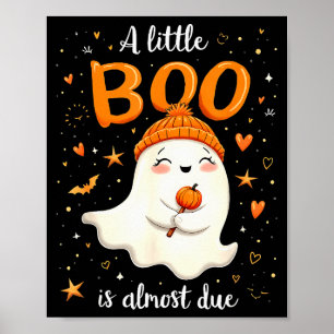 En liten Boo är nästan förfallen Blivande Mamma Ha Poster