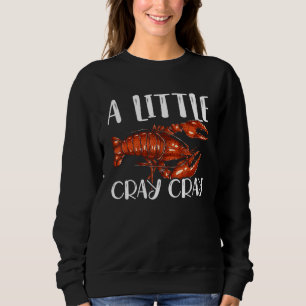 En liten Cray Cray Crayfish Mudbug Cajun-festival T Shirt