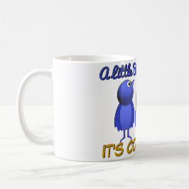 En liten fågel sa att det är kaffetid kaffemugg