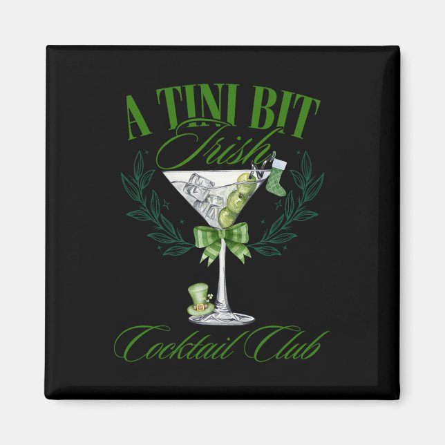 En liten irländsk rolig St Patricks Day Martini Ta Magnet (Framsidan)