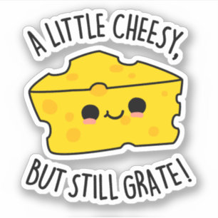 En liten ost men ändå Grate Funny Cheese Pun Klistermärken