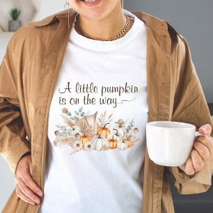 En liten Pumpkin är på Way Baby Shower T Shirt