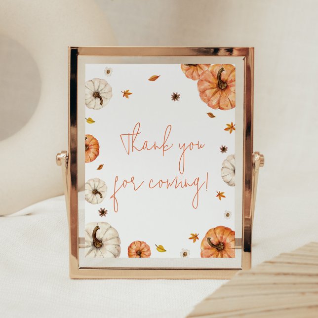 En liten Pumpkin Baby Shower Tack för att du kom Poster (Fall Pumpkin Baby Shower Thank you for Coming Sign)