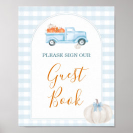 En liten Pumpkin Blue Lastbil Baby Shower Guest Bo Poster