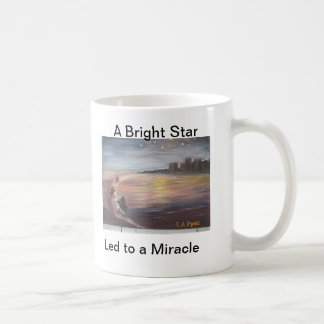 En ljus stjärna ledde till ett mirakel kaffemugg