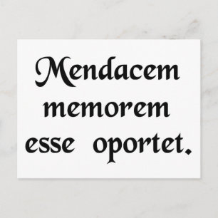 En lögnare behöver ett bra minne. vykort