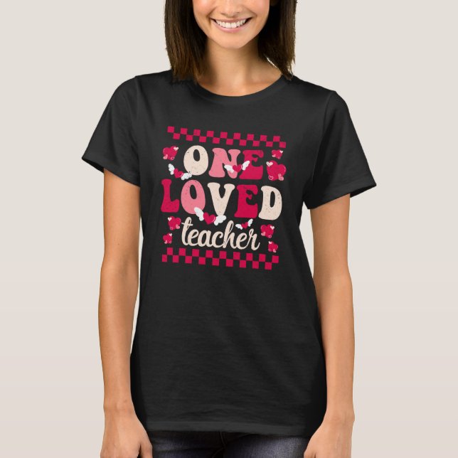 En Loved Teacher Groovy Retro Lycklig Valentiness  T Shirt (Framsida)